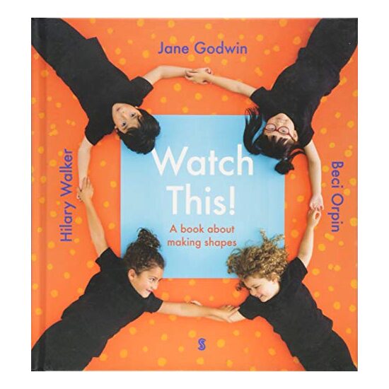 Watch This! : a book about making shapes - Imagine 1