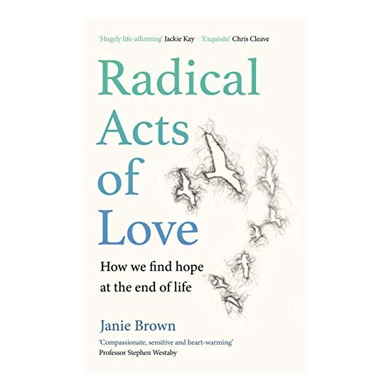 Radical Acts of Love