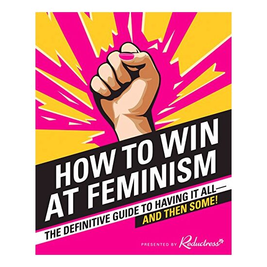 How to Win at Feminism - Imagine 1
