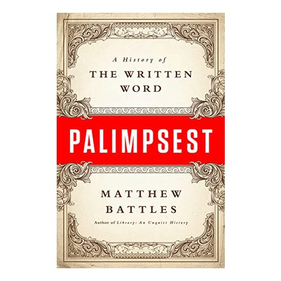Palimpsest, Matthew Battles