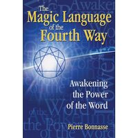 The Magic Language of the Fourth Way