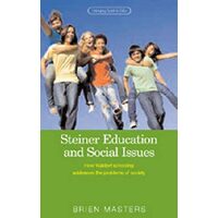 Steiner Education And Social Issues 