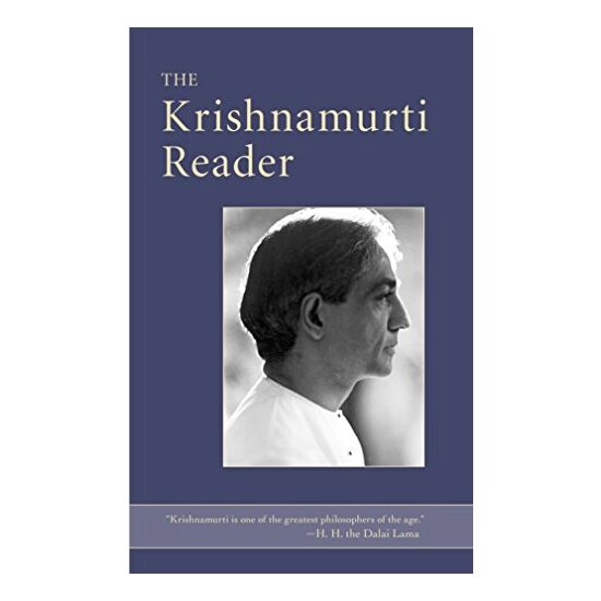 The Krishnamurti Reader