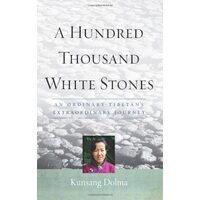 A Hundred Thousand White Stones