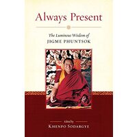 Always present