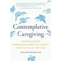 Contemplative Caregiving