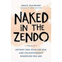 Naked in the Zendo