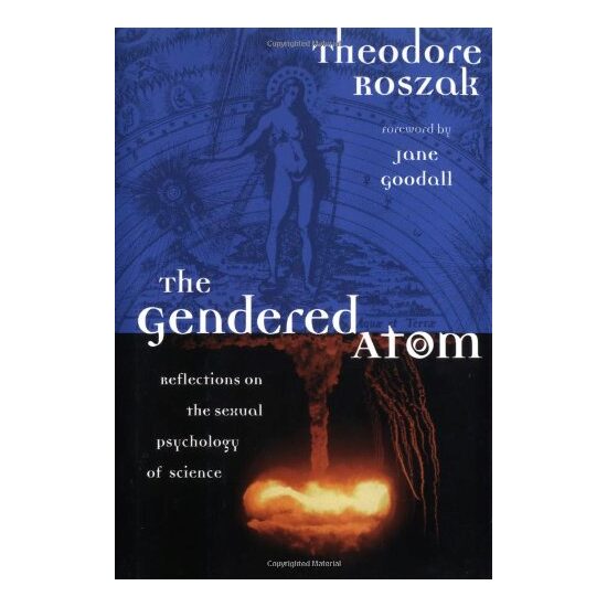 The Gendered Atom