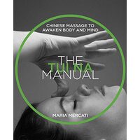 The Tui Na Manual