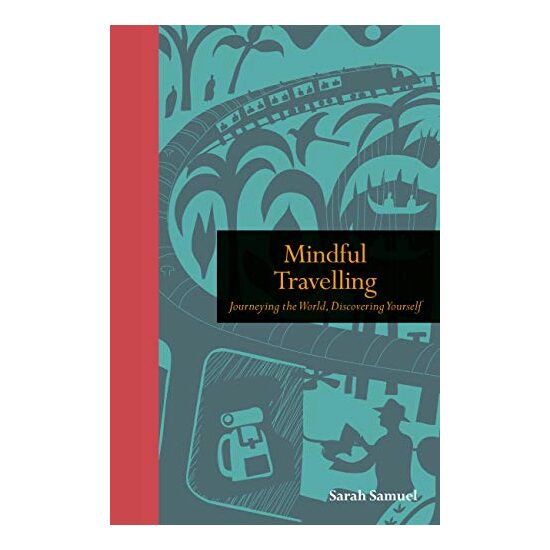 Mindful Travelling