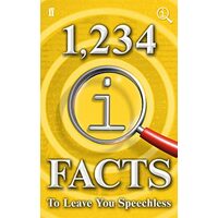 1,234 Quite Interesting Facts to Leave You Speechless
