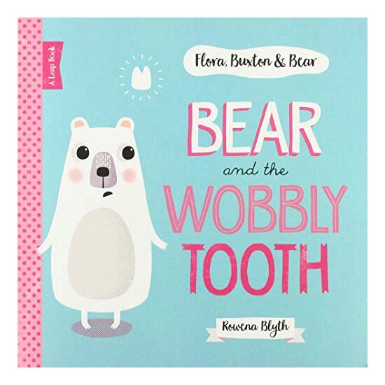 Bear and the Wobbly Tooth - Imagine 1