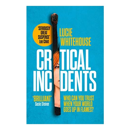 Critical Incidents