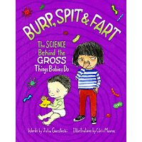 Burp, Spit & Fart