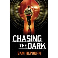 Chasing the dark