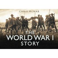 The World War I story, Chris McNab