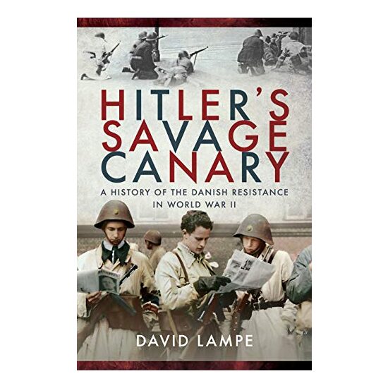Hitler's Savage Canary