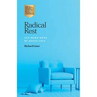 Radical Rest
