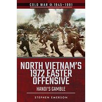 North Vietnam's 1972 Easter Offensive