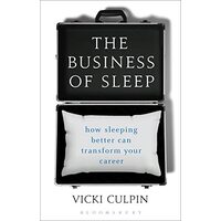 The Business of Sleep
