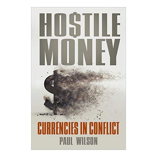 Hostile Money, Paul Wilson