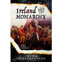 Ireland and the Monarchy
