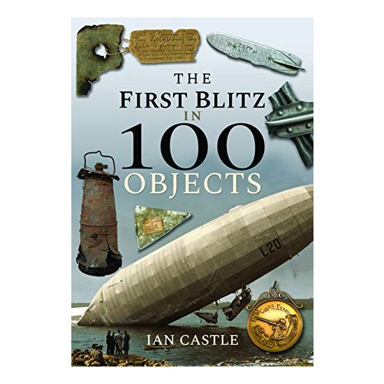 First Blitz in 100 Objects, IAN CASTLE