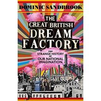 The Great British Dream Factory