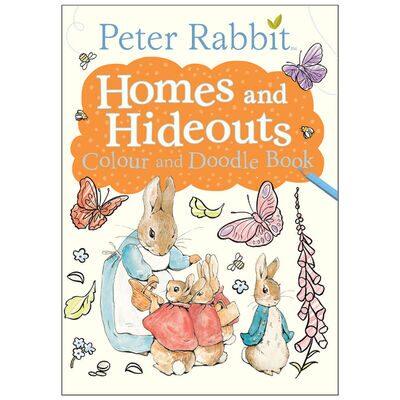 Peter Rabbit: Homes and Hideouts Colour and Doodle Book