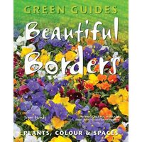 Beautiful Borders, Jenny Hendy, Paul Waglano, More From Your Garden Magazine Editors