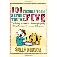 101 Things to Do Before You're Five