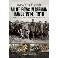 Allied POWs in German Hands 1914 - 1918