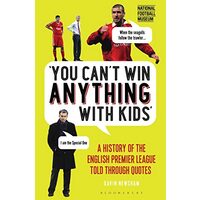 You Can't Win Anything with Kids