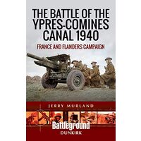 Battle of the Ypres-Comines Canal 1940, Jerry Murland