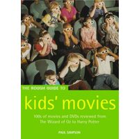 The Rough Guide to Kids' Movies