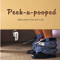 Peek-A-pooped