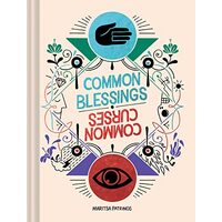 Common Blessings / Common Curses