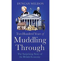 Two Hundred Years of Muddling Through