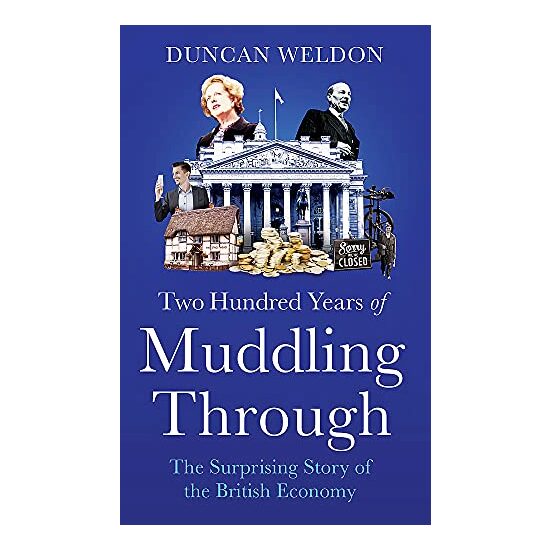 Two Hundred Years of Muddling Through