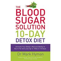 Blood Sugar Solution 10-Day Detox Diet