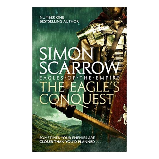 Eagle's Conquest, Simon Scarrow - Imagine 1