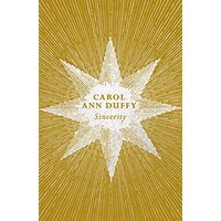 Sincerity, Carol Ann Duffy Carol