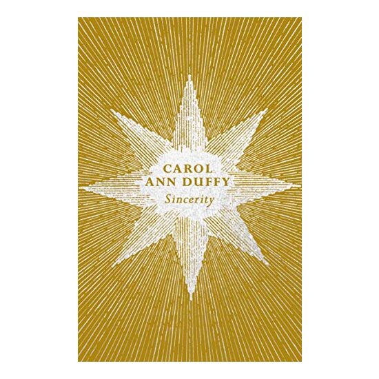 Sincerity, Carol Ann Duffy Carol