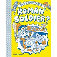 So You Want to Be a Roman Solider?
