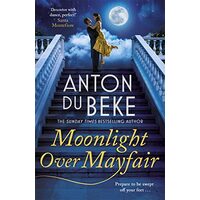 Moonlight Over Mayfair, Anton du Beke