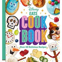 Disney Eats Cook Book