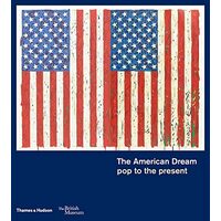 The American Dream: pop to the present