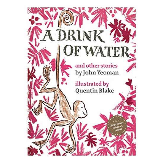 A Drink of Water : and other stories