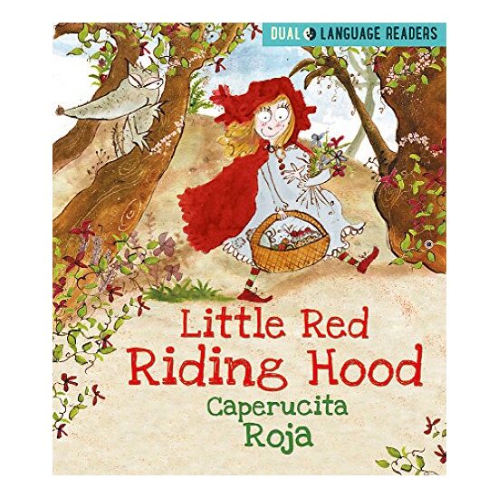 Dual Language Readers: Little Red Riding Hood: Caperucita Roja