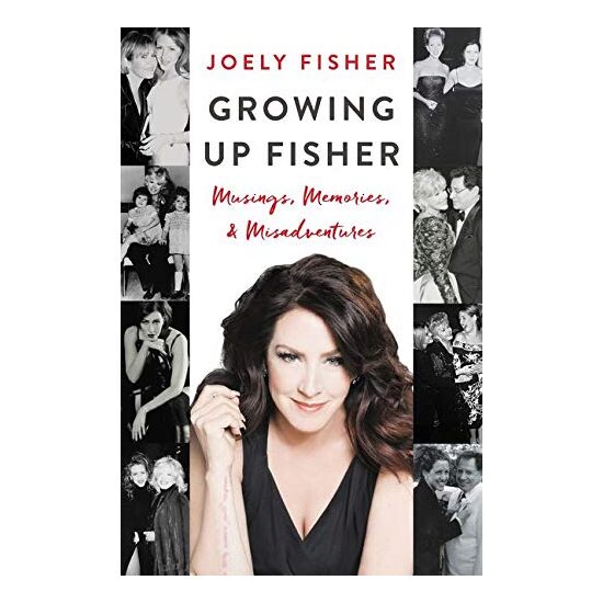 Growing Up Fisher: Musings, Memories, and Misadventures